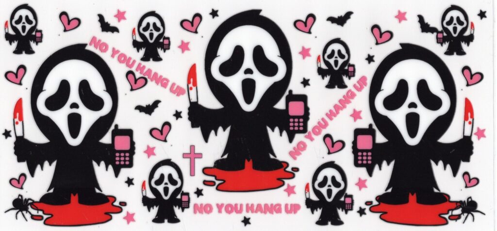 Ghost Face "No You Hang Up" 16oz