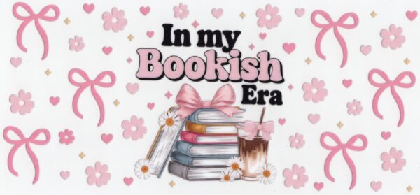 In My Bookish Era 16oz UV DTF Wrap