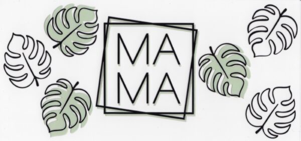 Mama Monstera 16oz UV DTF Wrap
