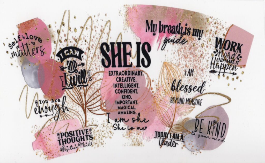 She Is UV DTF 20oz Wrap