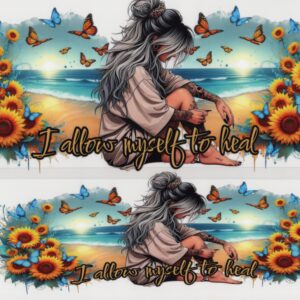 Allow yourself to Heal 40oz UV DTF Wrap