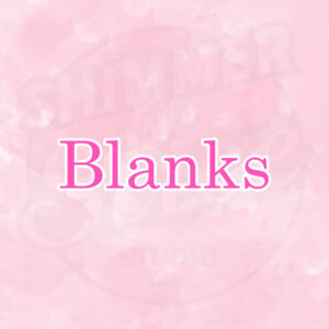 Blanks