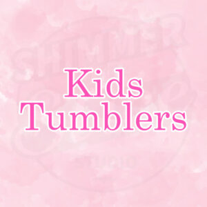 Kids Tumblers