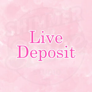 LIVE Deposit